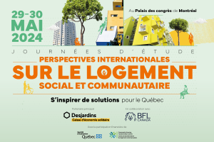 Perspectives internationales sur le logement social et communautaire : inscriptions en cours